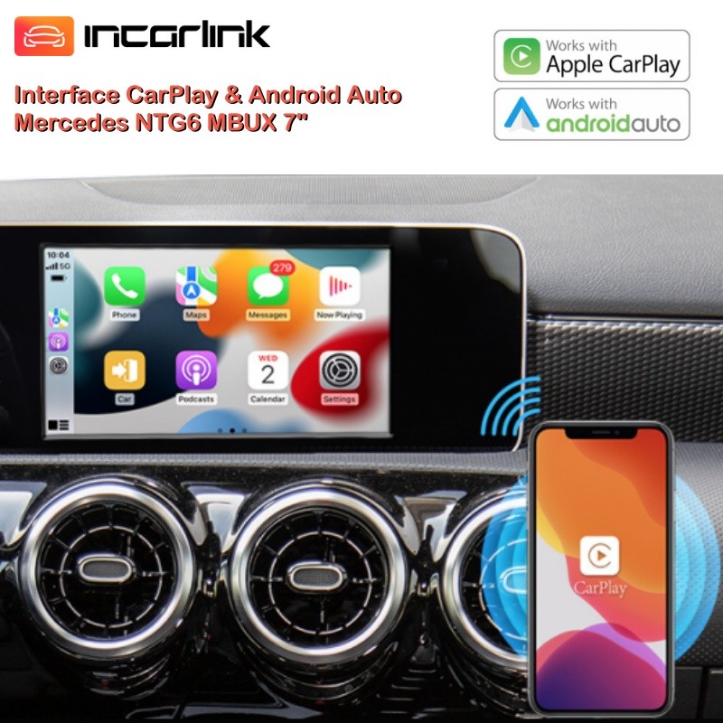 Interface CarPlay Android Auto Camara Mercedes NTG6 Clase A B CLA GLB